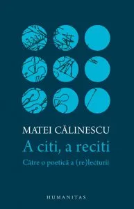 A citi, a reciti de Matei Calinescu