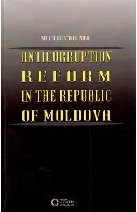 Anticorruption Reform in the Republic of Moldova de Stoica Cristinel Popa