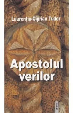 Apostolul verilor de Laurentiu-Ciprian Tudor