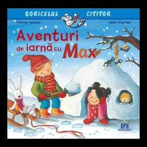 Aventuri de iarna cu Max de Christian Tielmann