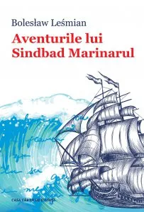 Aventurile lui Sinbad Marinarul de Boleslaw Lesmian