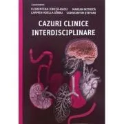 Cazuri clinice interdisciplinare de Florentina Ionita-Radu