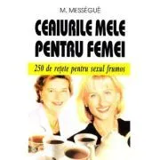 Ceaiurile mele pentru femei de M. Messegue