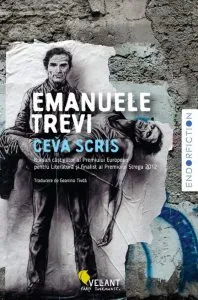 Ceva scris de Emanuele Trevi