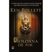 Coloana de Foc. Editia softcover de Ken Follett