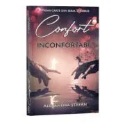 Confort inconfortabil de Alexandra Stefan