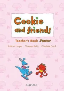 Cookie and Friends Starter - Teacher's Book de Vanessa Reilly