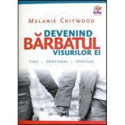 Devenind barbatul visurilor ei