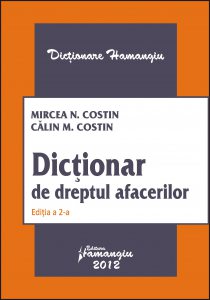 Dictionar de dreptul afacerilor. Editia a II-a