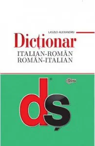 Dictionar italian-roman, roman-italian de Laszlo Alexandru