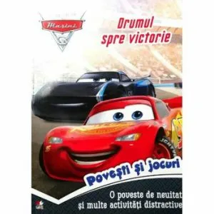 Disney. Masini 3. Drumul spre victorie