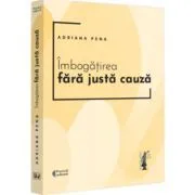 Imbogatirea fara justa cauza de Adriana Pena