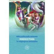 In strapungerea antinomiilor. Nella trafitta delle antinomie de Domenico Pisana