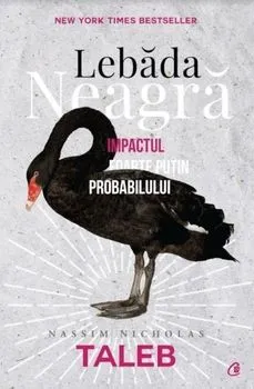 Lebada Neagra. Impactul foarte putin probabilului