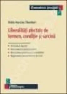 Liberalitati afectate de termen, conditie si sarcina de Delia Narcisa Theohari