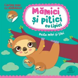 Mamici si pitici. Peste mari si tari de Ilona Bumblauskiene