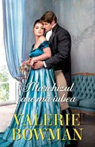 Marchizul care ma iubea de Valerie Bowman