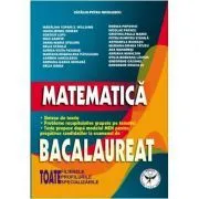 Matematica. Bacalaureat. Toate filierele, profilurile, specializarile de Catalin Petru Nicolescu