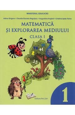 Matematica si explorarea mediului - Clasa 1 - Manual