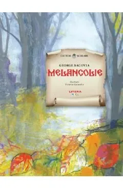 Melancolie de George Bacovia