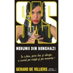 Nebunii din Benghazi de Gerard de Villiers