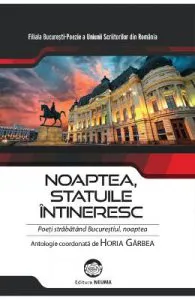 Noaptea, statuile intineresc de Horia Garbea