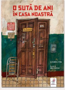 O suta de ani in casa noastra
