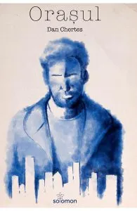 Orasul de Dan Chertes