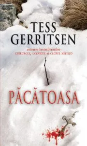Pacatoasa de Tess Gerritsen