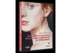 Paraverbal et non-verbal dans le roman sentimental du XVIIIE siecle
