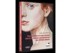 Paraverbal et non-verbal dans le roman sentimental du XVIIIE siecle de Dumitrescu Adela