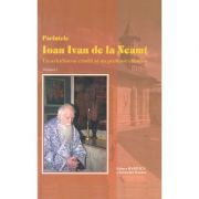 Parintele Ioan Ivan de la Neamt, 2 volume