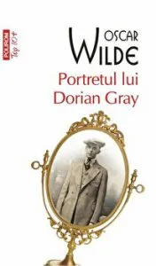 Portretul lui Dorian Gray. Editie de buzunar. (Top 10  ) de Oscar Wilde
