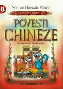 Povesti chineze. Cartea cu minunatii chinezesti