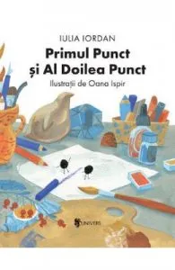 Primul punct si al doilea punct de Oana Ispir