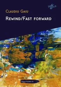 RewindFast forward de Claudiu Gaiu