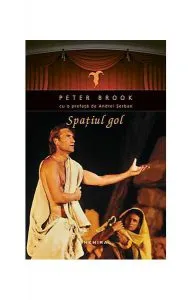 Spaţiul gol de Peter Brook