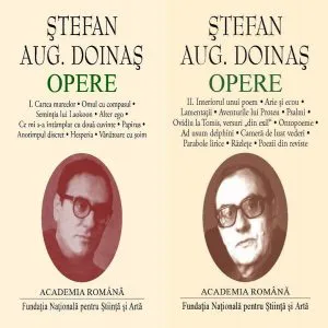 Ștefan Aug. Doinaș. Opere (Vol I II) de Academia Romana