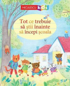 Tot ce trebuie sa stii inainte sa incepi scoala