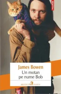 Un motan pe nume Bob de James Bowen