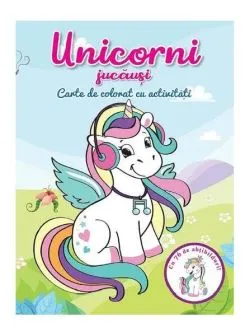 Unicorni jucăuși. Carte de colorat cu activități