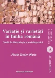 Variatie si varietati in limba romana de Florin-Teodor Olariu