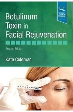 Botulinum Toxin in Facial Rejuvenation de Kate Coleman
