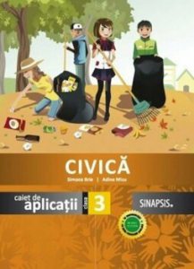Civica. Caiet de aplicatii. Clasa 3