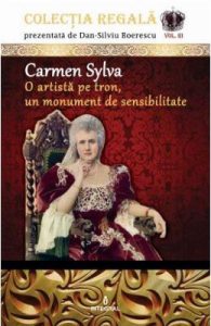 Colectia Regala Vol.3: Carmen Sylva