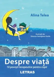 Despre viata de Alina Telea