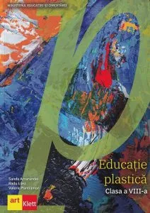 Educație plastică. Manual clasa a VIII-a de Radu Lilea