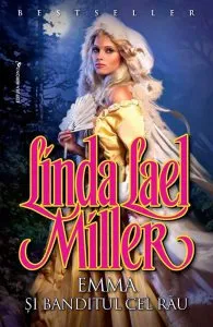 Emma si banditul cel rau de Linda Lael Miller