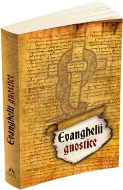 Evanghelii gnostice de Autor Anonim