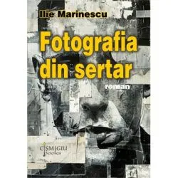 Fotografia din sertar de Ilie Marinescu